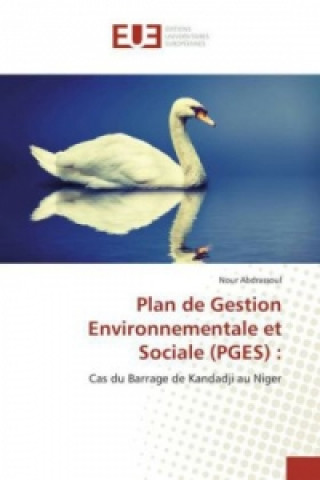 Kniha Plan de Gestion Environnementale et Sociale (PGES) : Nour Abdrassoul