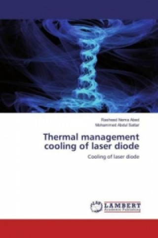 Carte Thermal management cooling of laser diode Rasheed Nema Abed