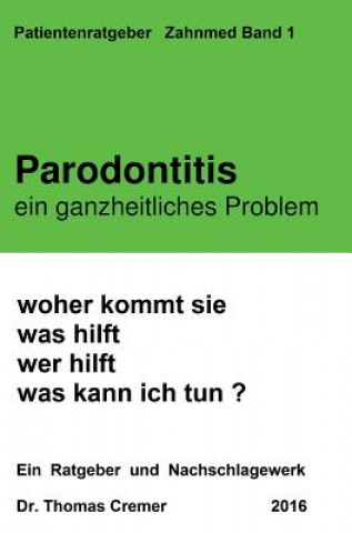 Książka Parodontitis ein ganzheitliches Problem Thomas Dr. Cremer