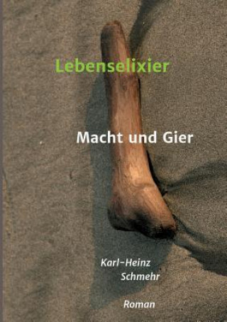 Kniha Lebenselixier Karl-Heinz Schmehr