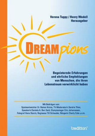 Könyv Dreampions Verena Tuppy (Hrsg )