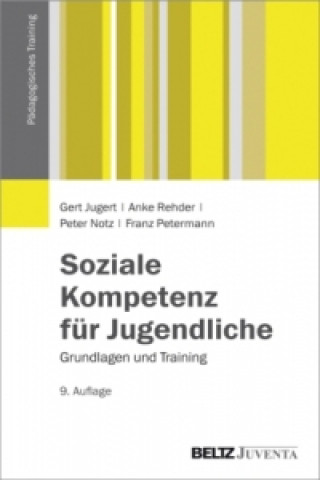 Kniha Soziale Kompetenz für Jugendliche Gert Jugert