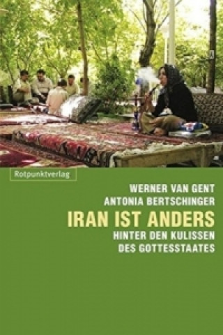 Knjiga Iran ist anders Antonia Bertschinger