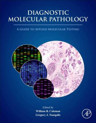 Book Diagnostic Molecular Pathology William B. Coleman
