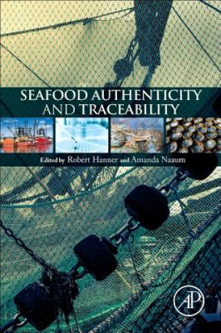 Kniha Seafood Authenticity and Traceability Amanda Naaum