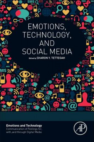 Kniha Emotions, Technology, and Social Media Sharon Tettegah