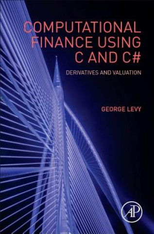 Könyv Computational Finance Using C and C# George Levy