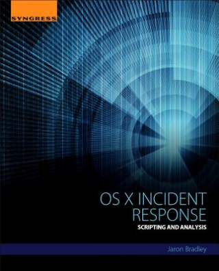 Книга OS X Incident Response Bradley