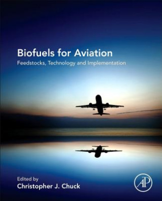 Livre Biofuels for Aviation Christopher Chuck