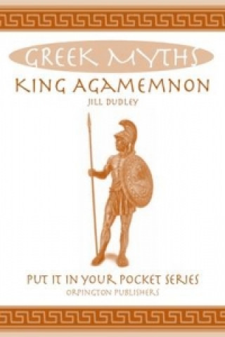 Book King Agamemnon Jill Dudley