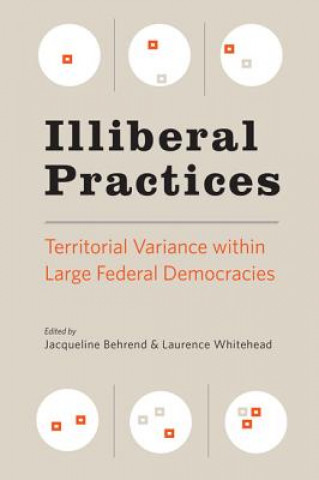 Knjiga Illiberal Practices Jacqueline Behrend