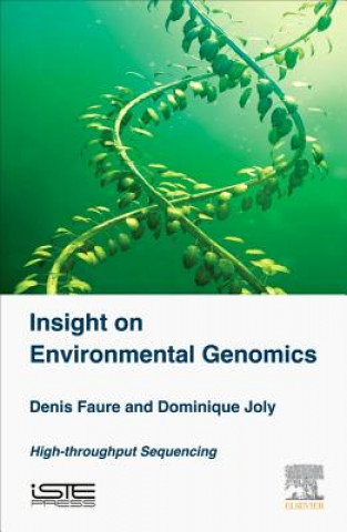 Kniha Insight on Environmental Genomics Denis Faure