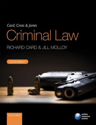 Könyv Card, Cross & Jones Criminal Law Richard Card