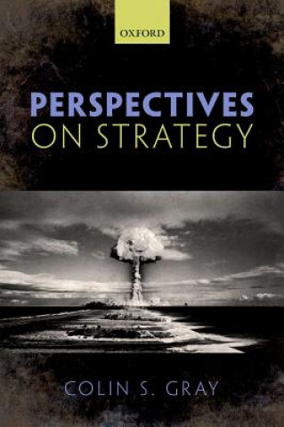 Książka Perspectives on Strategy Colin S. Gray