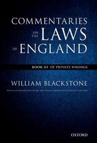 Carte Oxford Edition of Blackstone's: Commentaries on the Laws of England William Blackstone