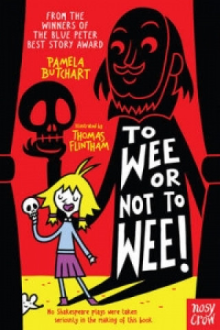 Book To Wee or Not to Wee Pamela Butchart