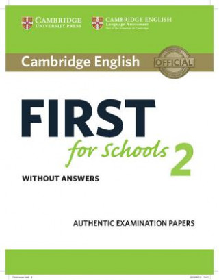 Kniha Cambridge English First for Schools 2 Student's Book without answers Cambridge English Language Assessment