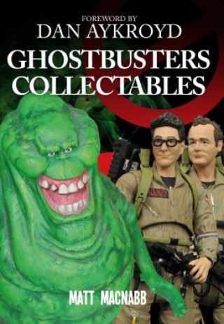 Kniha Ghostbusters Collectables Matt MacNabb