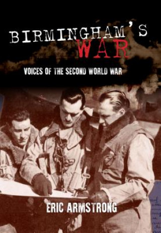 Kniha Birmingham's War Eric Armstrong