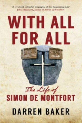 Carte Simon de Montfort and the Rise of the English Nation Darren Baker