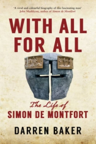 Libro Simon de Montfort and the Rise of the English Nation Darren Baker