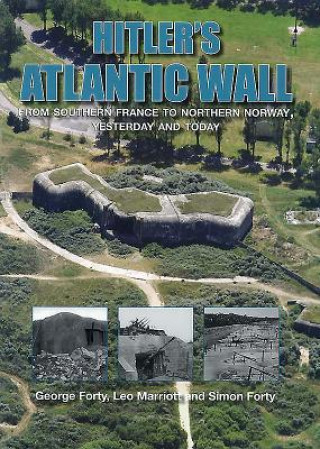 Könyv Hitler'S Atlantic Wall George Forty
