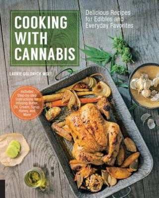 Kniha Cooking with Cannabis Laurie Wolf