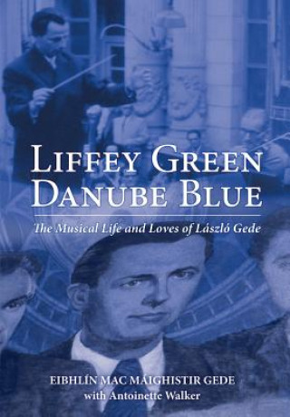 Carte Liffey Green, Danube Blue Eibhlin Mac Maighistir Gede