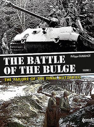 Kniha Battle of the Bulge Phillippe Guillemot