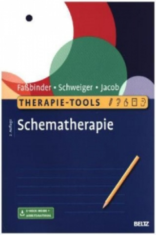 Kniha Therapie-Tools Schematherapie, m. 1 Buch, m. 1 E-Book Eva Faßbinder