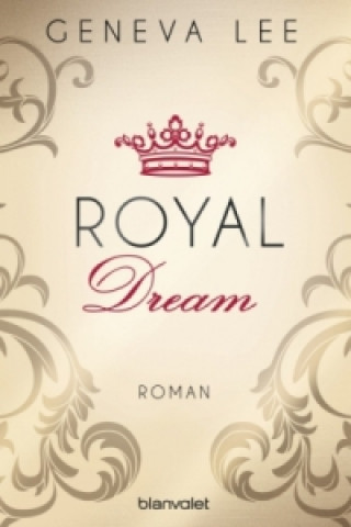 Kniha Royal Dream Geneva Lee