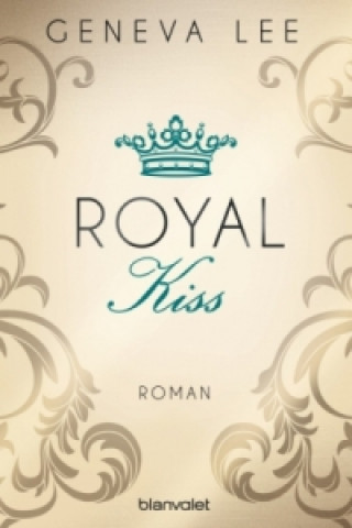 Kniha Royal Kiss Geneva Lee