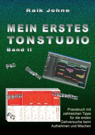 Kniha Mein erstes Tonstudio - Band II Raik Johne