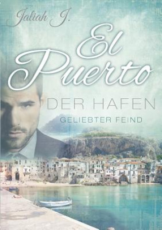 Buch El Puerto - Der Hafen Jaliah J