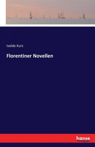 Książka Florentiner Novellen Isolde Kurz