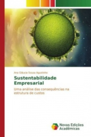 Book Sustentabilidade Empresarial Ana Gláucia Sousa Agustinho