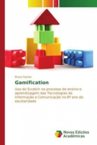 Knjiga Gamification Bruno Santos