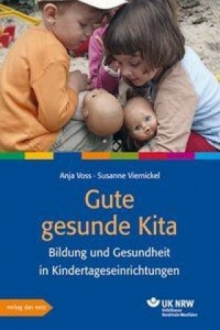 Книга Gute gesunde Kita Anja Voss