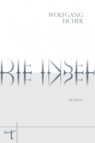 Book Die Insel Wolfgang Eicher