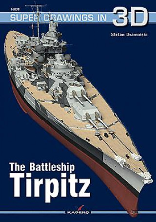 Книга Battleship Tirpitz Stephan Draminski