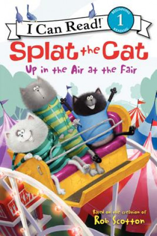 Könyv Splat the Cat: Up in the Air at the Fair Amy Hsu Lin