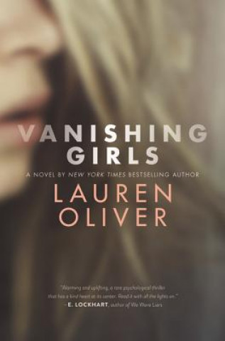 Könyv Vanishing Girls Lauren Oliver