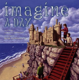 Knjiga Imagine a Day Rob Gonsalves