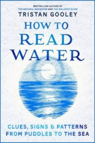 Kniha How To Read Water Tristan Gooley