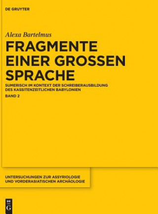 Kniha Fragmente einer grossen Sprache Alexa Sabine Bartelmus
