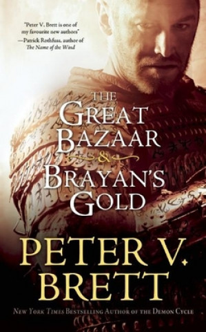 Βιβλίο Great Bazaar & Brayan's Gold Peter V. Brett