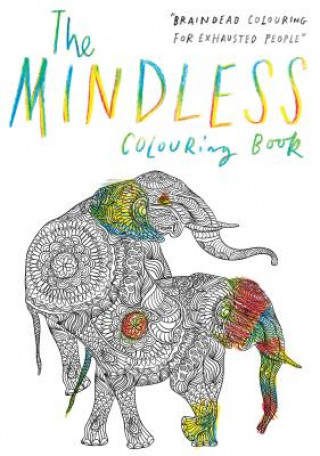 Kniha Mindless Colouring Book Patrick Potter