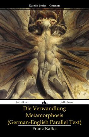 Carte Die Verwandlung - Metamorphosis: (German-English Parallel Te Franz Kafka
