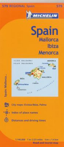 Kniha Michelin Spain: Balearic Islands Map 579 Michelin Travel & Lifestyle