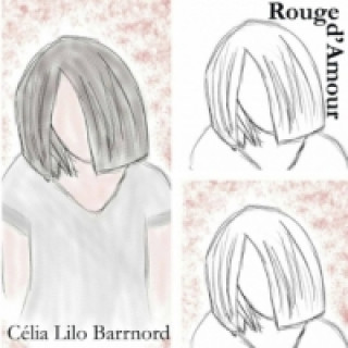 Book Rouge d'amour Célia Lilo Barrnord